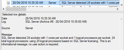 SQL Server Error Log Indicating only 20 Logical Processors can be used based on the licensing