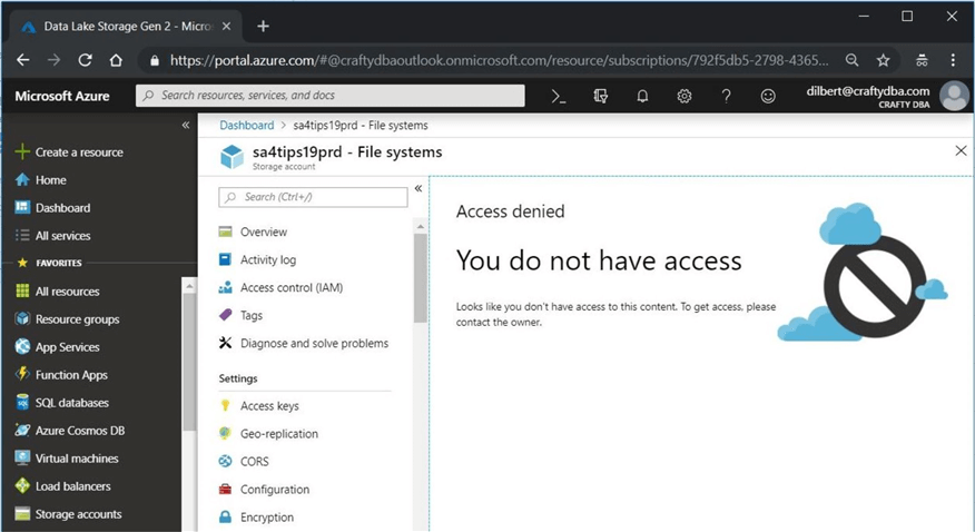 Azure Portal - Dilbert Account - ADLS Gen 2 FS - This account does not have access to ADLS Gen 2.