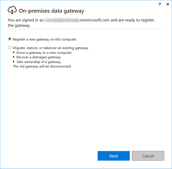 Option to register new gateway or migrate/restore/takeover existing gateway