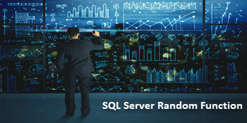 Using SQL Server RAND Function Deep Dive