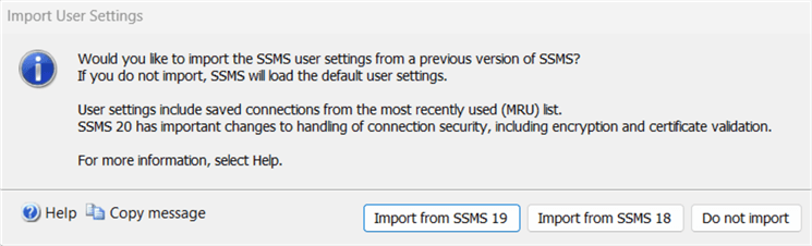 Import SSMS user settings and save connections from the MRU list from SSMS 19 and 18