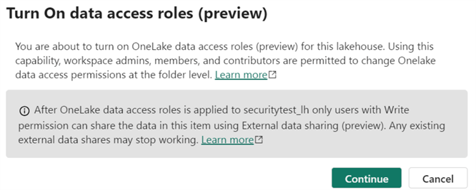 turning on data access roles gives a pop-up with more info