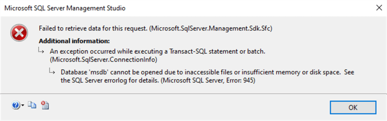 This screenshot shows the error database cannot due files inaccessible msdb