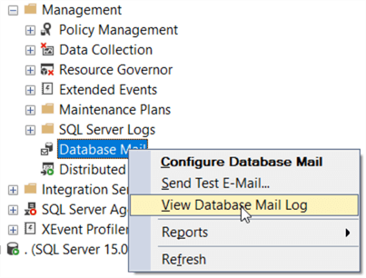This screenshot shows the context menu option previously mentioned at Management -> Database Mail -> View Database Mail Log